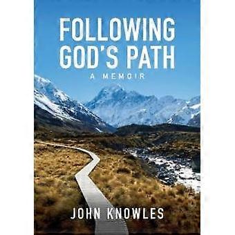 Following God's Path A Memoir - John Knowles - Paperback - en Book