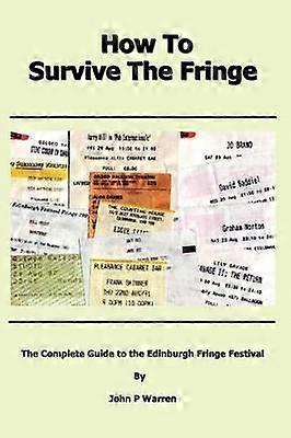 How to Survive the Fringe