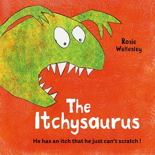 Itchy-saurus - Rosie Wellesley