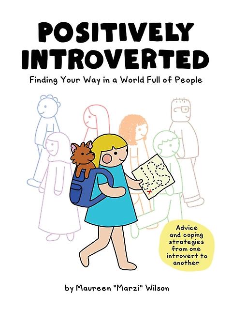 Positively Introverted by Maureen Marzi Wilson Paperback Book