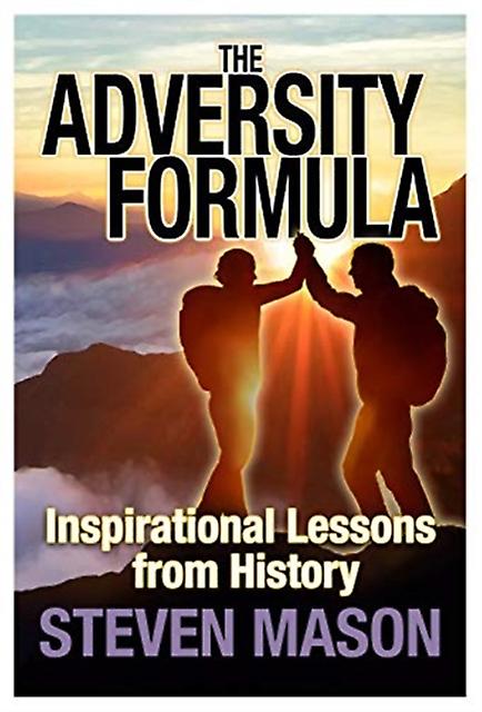 Adversity Formula - Steven Mason