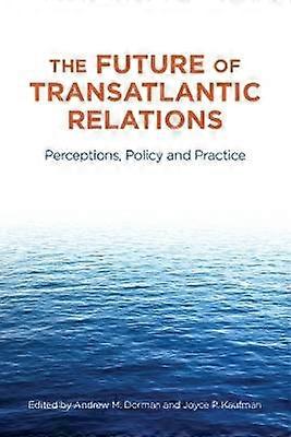 The Future of Transatlantic Relations