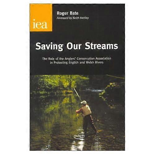 Saving Our Streams (Research Monograph, 53)