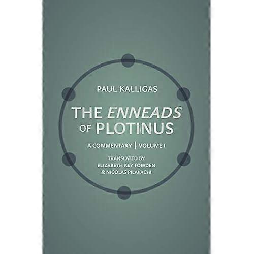The "Enneads" van Plotinus, Volume 1: A Commentary