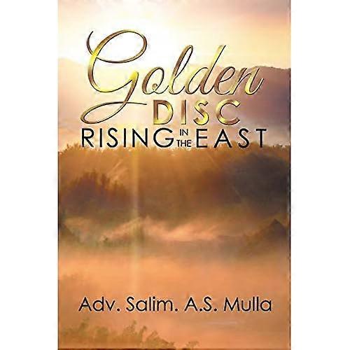 Golden Disc Rising in the East