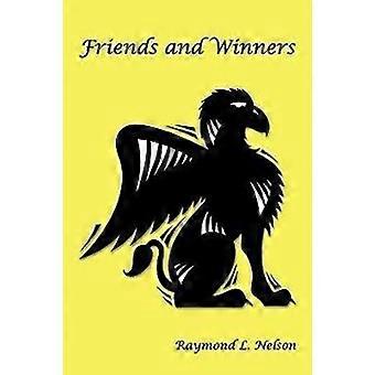 Friends and Winners