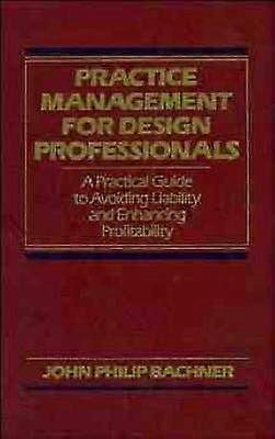 Practice Management for Design Professionals