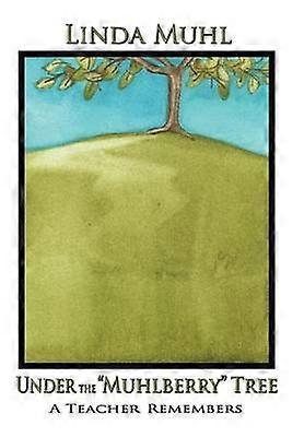 Sub copacul Muhlberry Hardcover