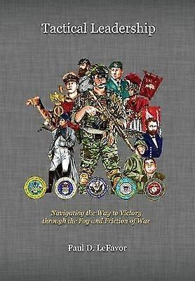 Tactical Leadership