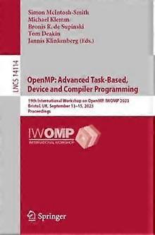 Openmp Advanced Taskbased Device And Compiler Programming Paperback