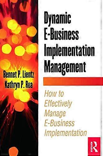 Dynamic E Business Implementation Management