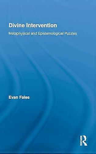 Divine Intervention: Metaphysical and Epistemological Puzzles