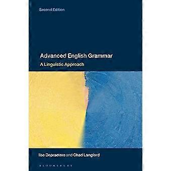 Grammaire avancée : Une approche linguistique