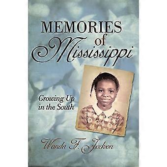 Memories of Mississippi: Growing up in the South