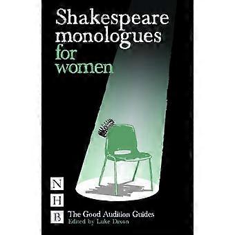 Shakespeares Monologe für Frauen (gute Audition Guide)
