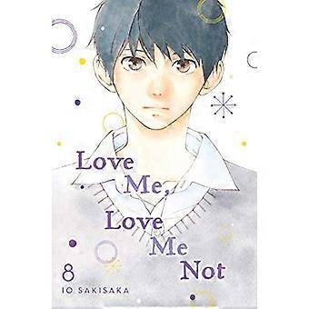 Liebe mich, liebe mich nicht, Vol. 8 (Liebe mich, liebe mich nicht)