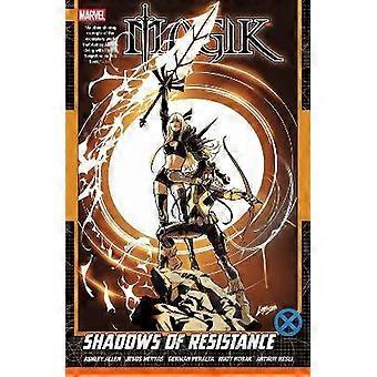 Magik Vol. 2: Shadows of Resistance