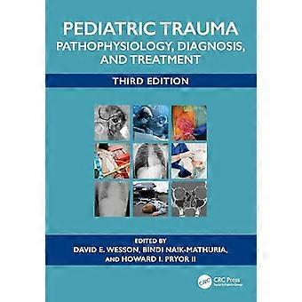 Pediatric Trauma Pathophysiology Diagnosis and Treatment