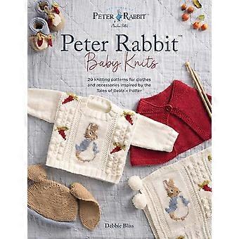 Peter Rabbit (TM) Baby Knits 20 Knitting Patterns for Clothes and Accessories Inspired by the Tales of Beatrix Potter