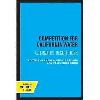 Competition For California Water - University of California Press - Paperback - en Book