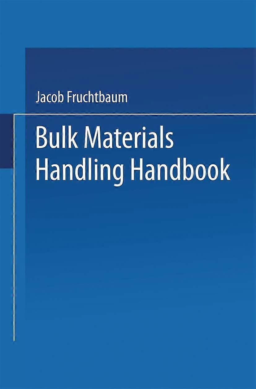 Bulk materials handling handbook