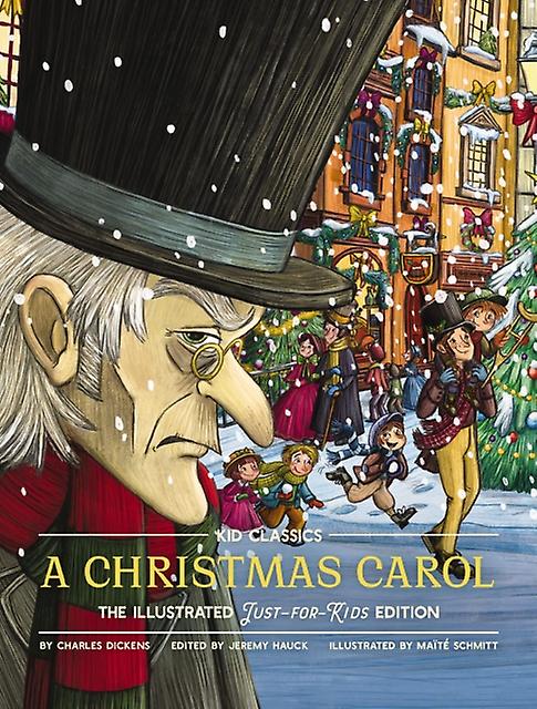 A Christmas Carol Kid Classics by Charles Dickens Hardback Book
