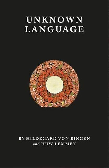 Unknown Language - Huw Lemmey