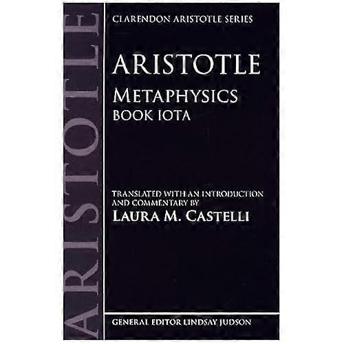 Aristotle: Metaphysics: Book Iota