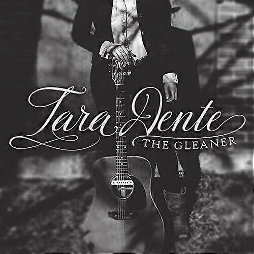 Tara Dente The Gleaner CD