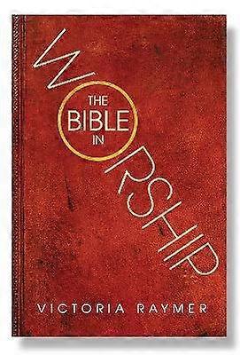The Bible in Worship