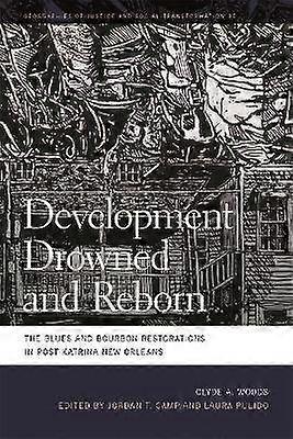 Development Drowned and Reborn