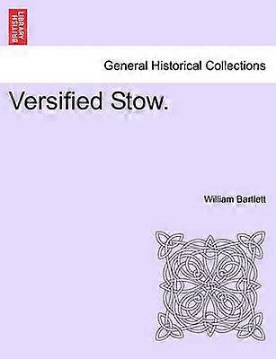 Versified Stow