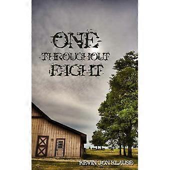 One Throughout Eight