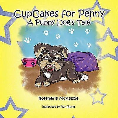 Cupcakes for Penny A Puppy Dog's Tale