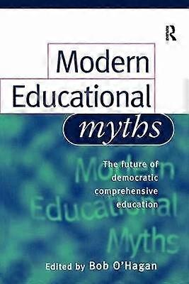 Modern Educational Myths