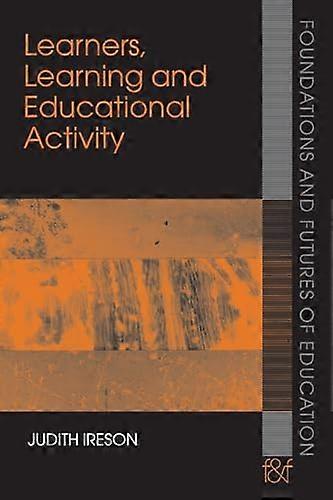 Learners Learning and Educational Activity