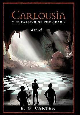 Carlousia The Passing of the Guard