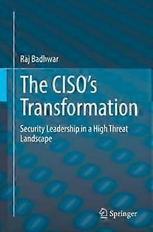 The Cisos Transformation by Raj Badhwar Paperback