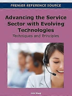 Advancing the Service Sector with Evolving Technologies