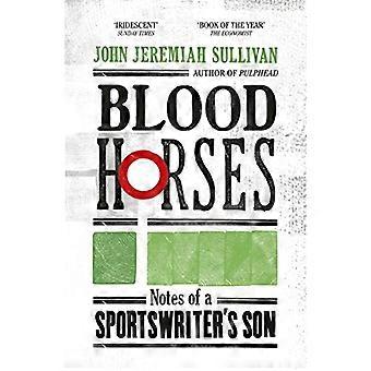 Blood Horses