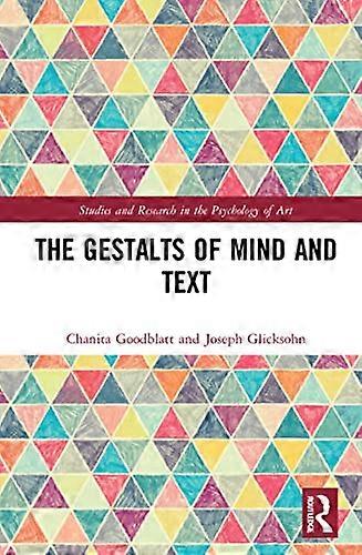 The Gestalts of Mind and Text