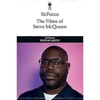 ReFocus The Films of Steve McQueen