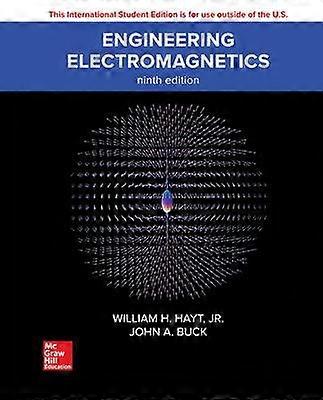 Buck J: ISE Engineering Electromagnetics