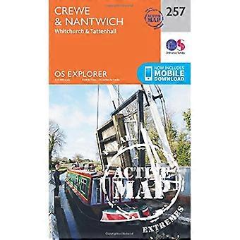 OS Explorer kartta aktiivinen (257) Crewe ja Nantwich, Whitchurch ja Tattenhall (OS Explorer aktiivinen kartta)