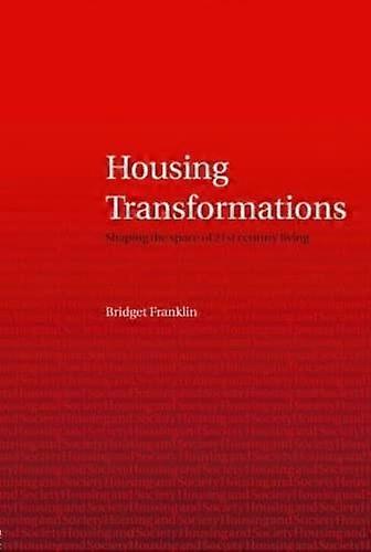 Transformations du logement (Série logement et société)