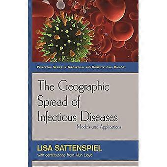 La diffusione geografica delle malattie infettive: modelli e applicazioni (serie Princeton in biologia teorica e computazionale)