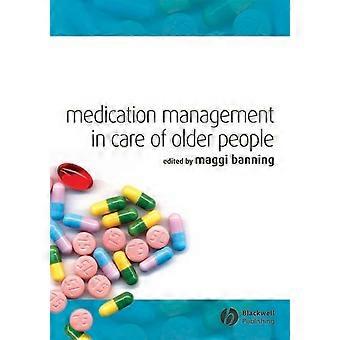 Medicinering Management vård äldre människor