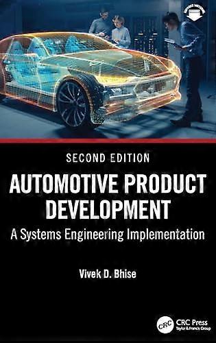 Automotive Product Development A Systems Engineering Implementation