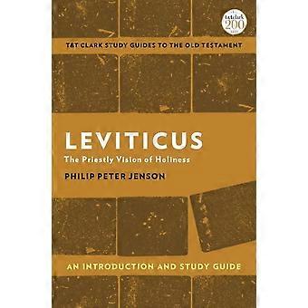 Leviticus An Introduction And Study Guide The Priestly Vision Of Holiness - Philip Peter Jenson - Hardcover - en Book