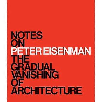 Notes On Peter Eisenman - Yale University Press